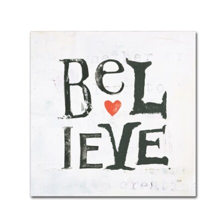 Kellie Day 'Believe' Canvas Art,18x18